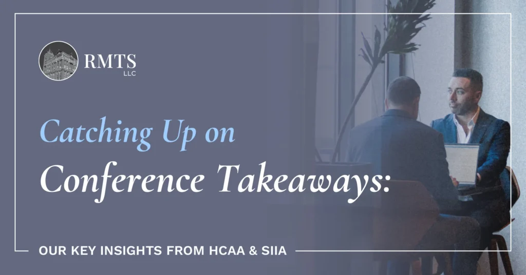 Catching up on conference takeaways: our key insights from hcaa & siia